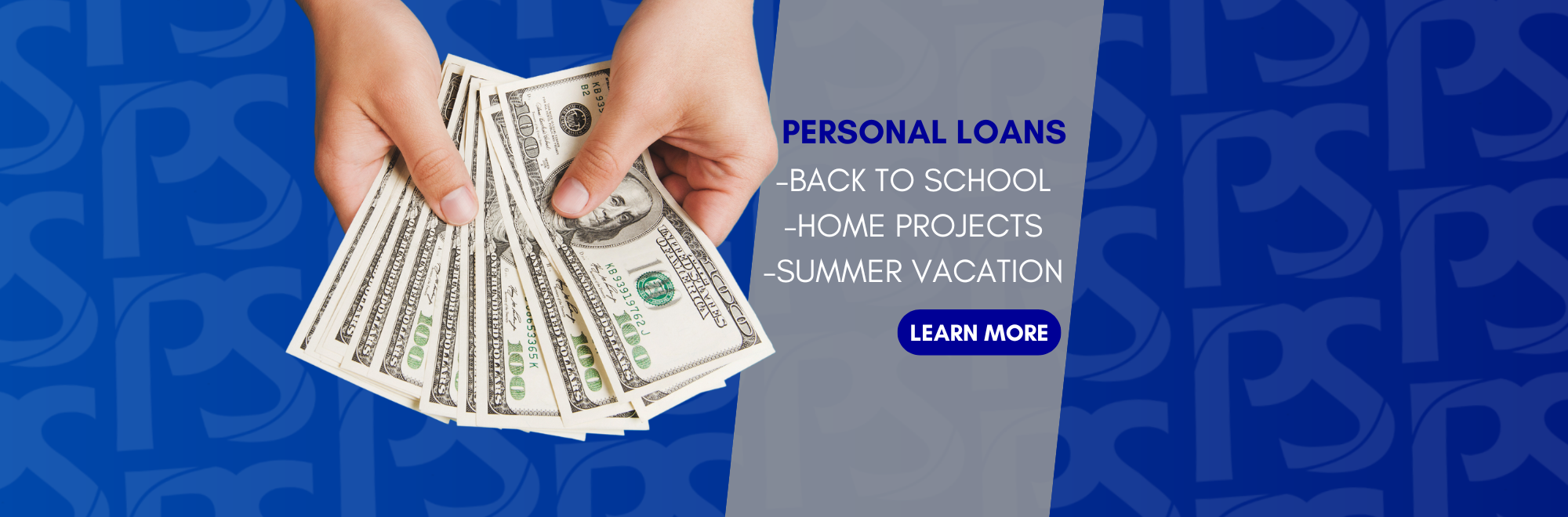 Personal Loans. Back to School. Home Projects. Summer vacation. Click to learn more 