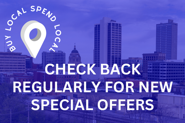 Buy Local Spend Local Check back regularly for new special offers