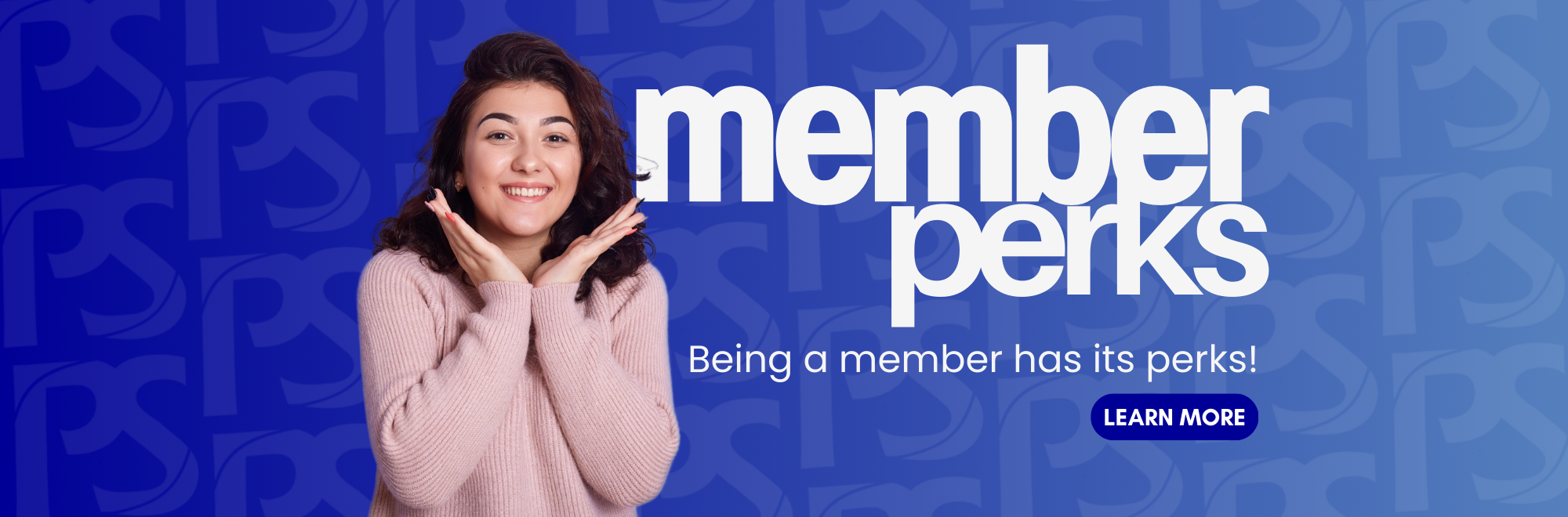 Member Perks. Being a member has its perks. click to learn more